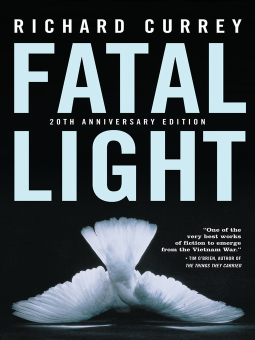 Title details for Fatal Light by Richard Currey - Available